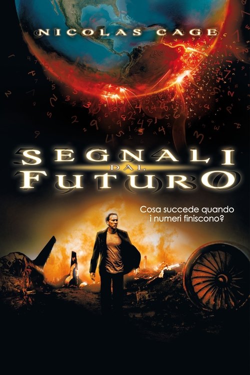 Segnali dal futuro (2009) Guarda lo streaming di film completo online