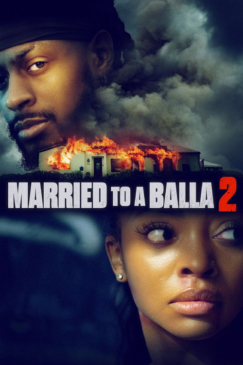 Married to a Balla 2's poster