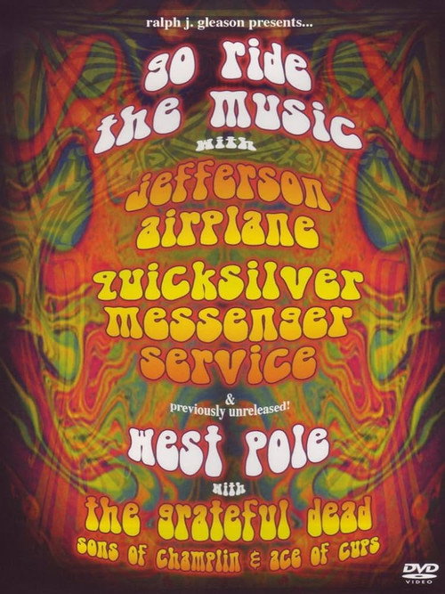 Go Ride the Music and West Pole电影海报
