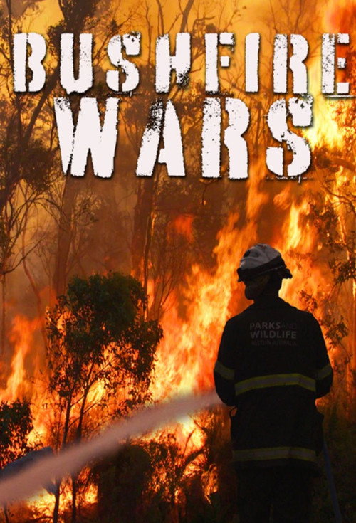 Bushfire Wars电影海报