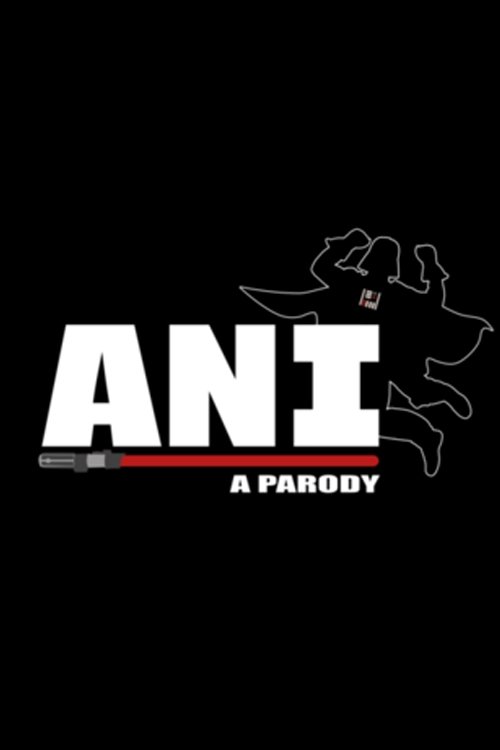 ANI%3A+A+Parody