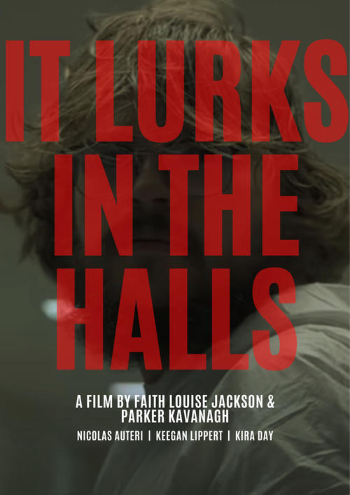 It Lurks In The Halls Poster