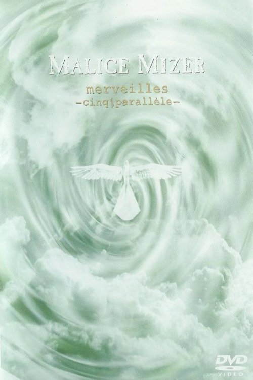 MALICE MIZER: merveilles ~cinq parallele~ Poster