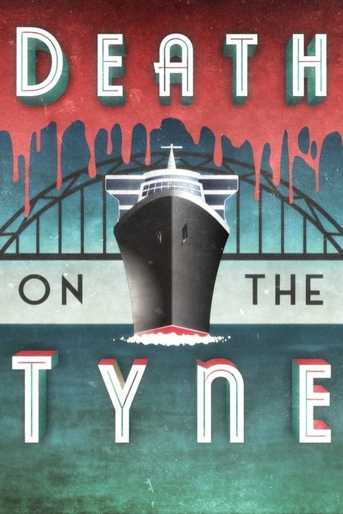 Death on the Tyne (2018) PelículA CompletA 1080p en LATINO espanol Latino