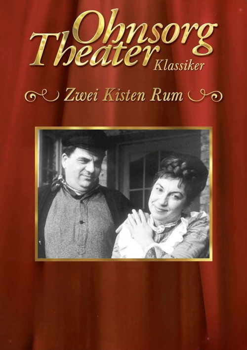 Ohnsorg Theater - Zwei Kisten Rum poster 2