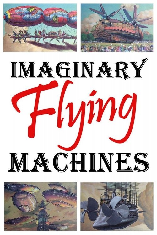 Imaginary+Flying+Machines