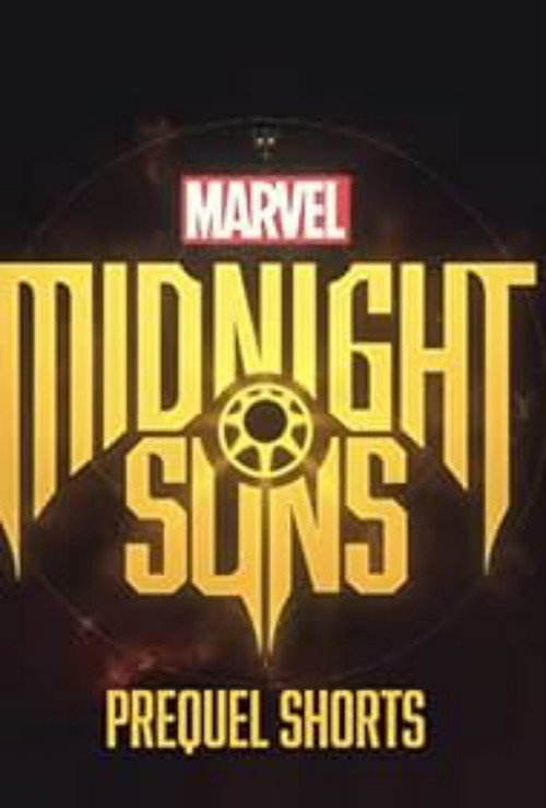 Midnight Suns: Prequel Shorts poster 2