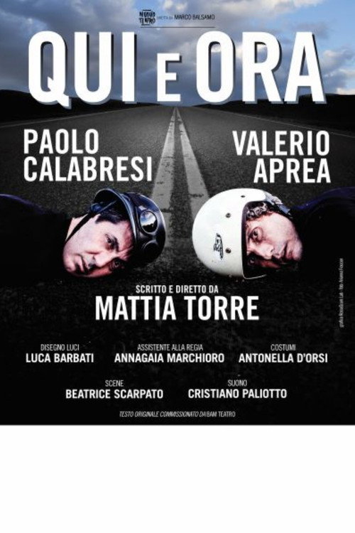 Il teatro di Mattia Torre : Qui e ora Poster
