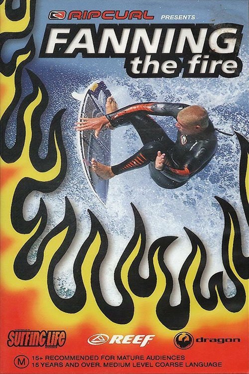 Fanning the Fire Poster