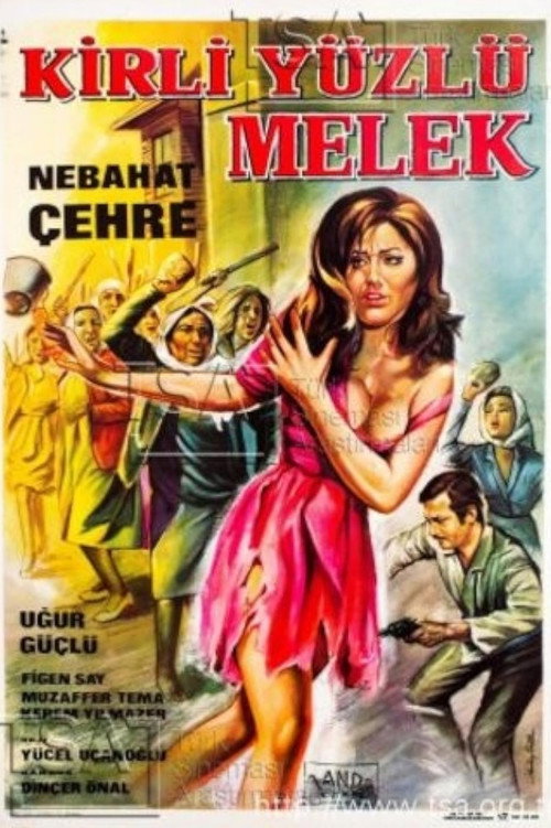 Kirli Yüzlü Melek poster 2