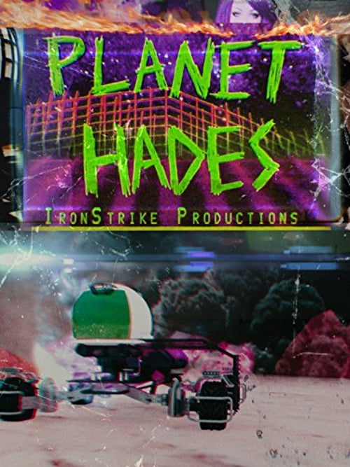Regarder Planet Hades (2017) le film en streaming complet en ligne