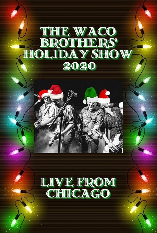The Waco Brothers' Holiday Show Poster