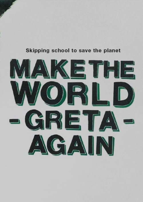 Make+the+World+Greta+Again