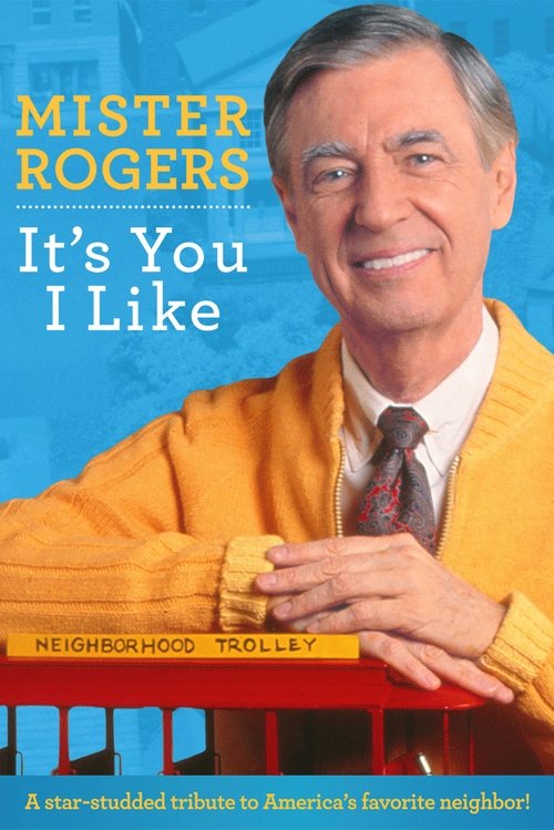 Movie image Mister Rogers: It's You I Like 