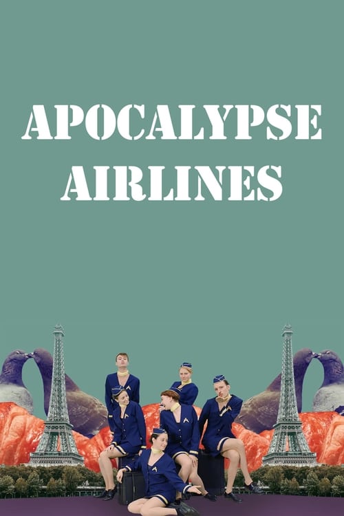 Apocalypse+Airlines