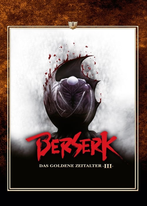 Berserk - Das goldene Zeitalter III Ganzer Film (2013) Stream Deutsch