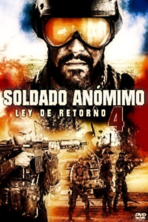 Poster of Soldado anónimo: Ley de retorno