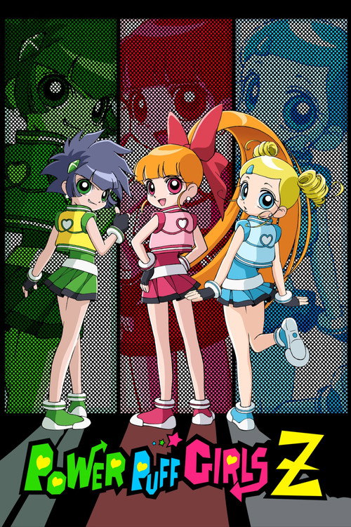 Powerpuff Girls Z