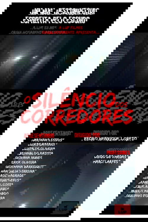 O Silêncio nos Corredores Poster