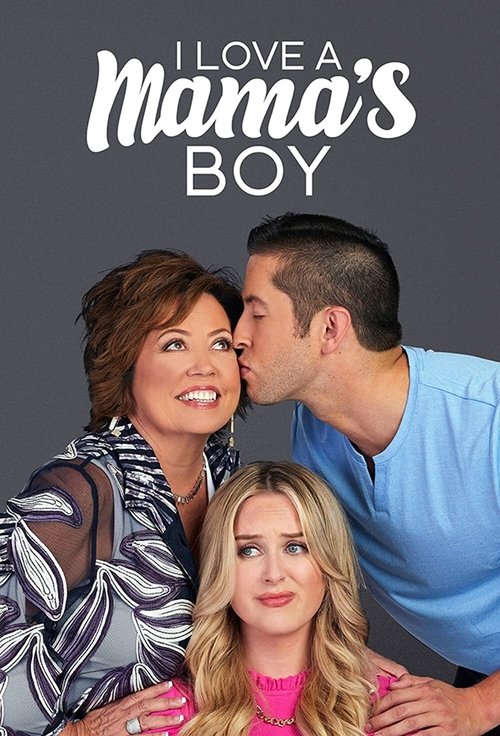 Poster of I Love a Mama's Boy