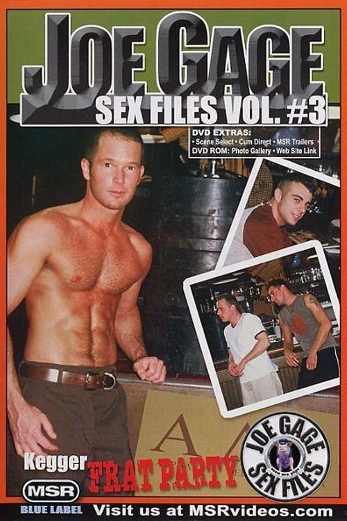 Joe Gage Sex Files Vol. 3:  Kegger Frat Party