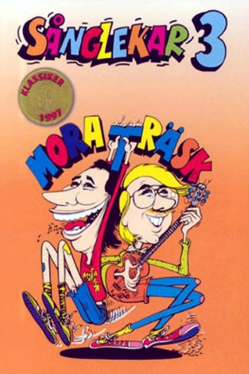 Mora Träsk - Sånglekar 3
