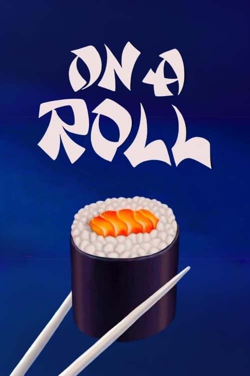 On+a+Roll