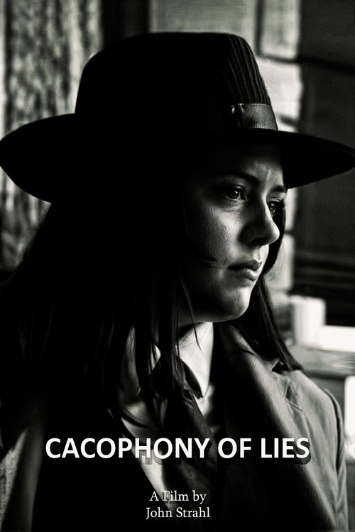 Cacophony of Lies