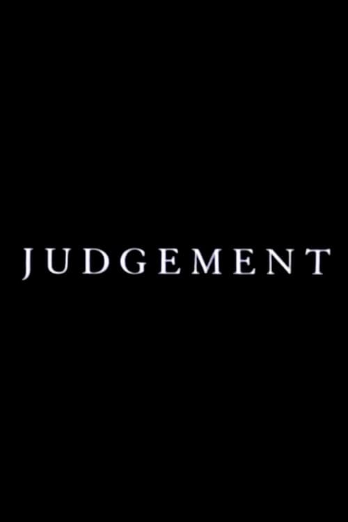 Judgement (1995) Guarda il film in streaming online