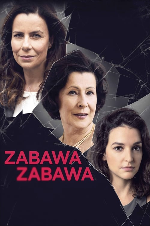 Regarder Zabawa, zabawa (2019) le film en streaming complet en ligne