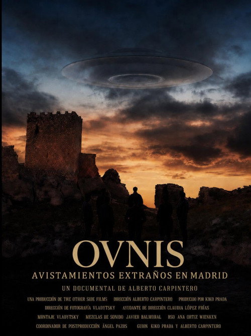 Ovnis: Avistamientos Extra&ntilde;os en Madrid电影海报