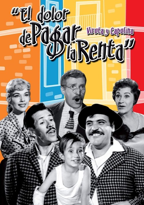 El dolor de pagar la renta Poster
