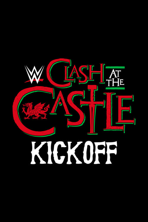 WWE+Clash+at+the+Castle+Kickoff+2022