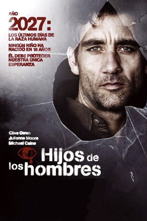 VER ! Hijos de los hombres 2006 PELICULA COMPLETA ONLINE