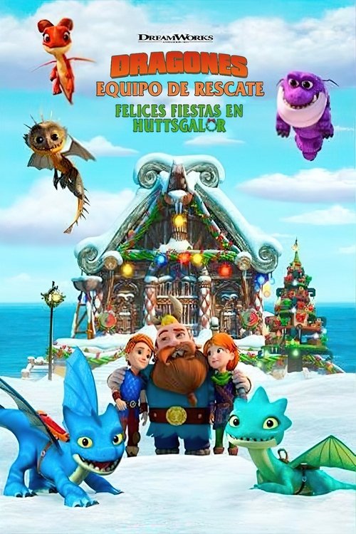 Poster of Dragones: Equipo de rescate: Felices fiestas en Huttsgalor