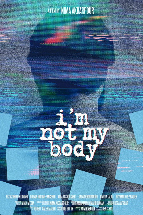 I'm Not My Body poster 2