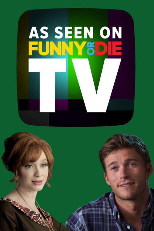 As Seen On Funny Or Die TV电影海报