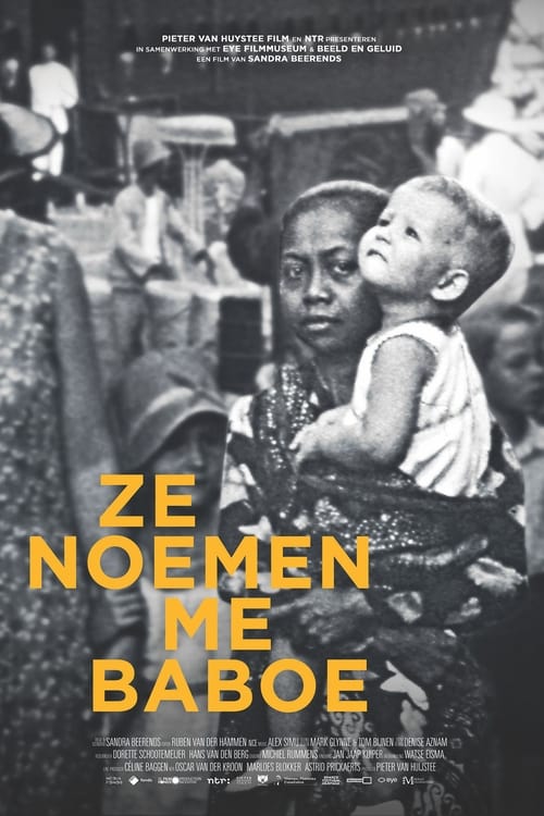 Ze Noemen Me Baboe (2019) Watch Full HD 1080p