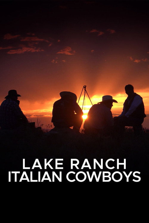 Lake Ranch Italian Cowboys电影海报