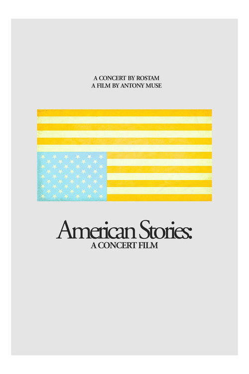 American Stories: A Concert Film电影海报