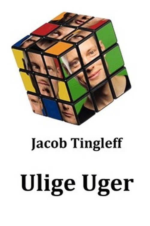 Jacob Tingleff: Ulige Uger Poster