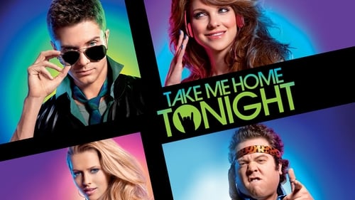 Take Me Home Tonight (2011)Bekijk volledige filmstreaming online