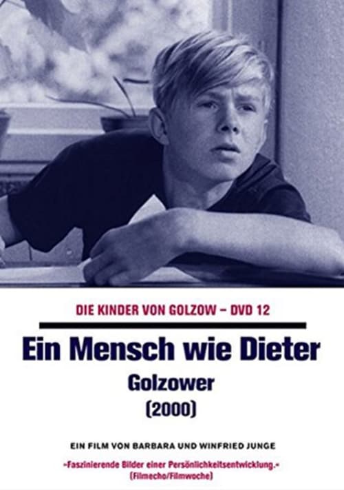 Regarder Ein Mensch wie Dieter - Golzower (2000) le film en streaming complet en ligne