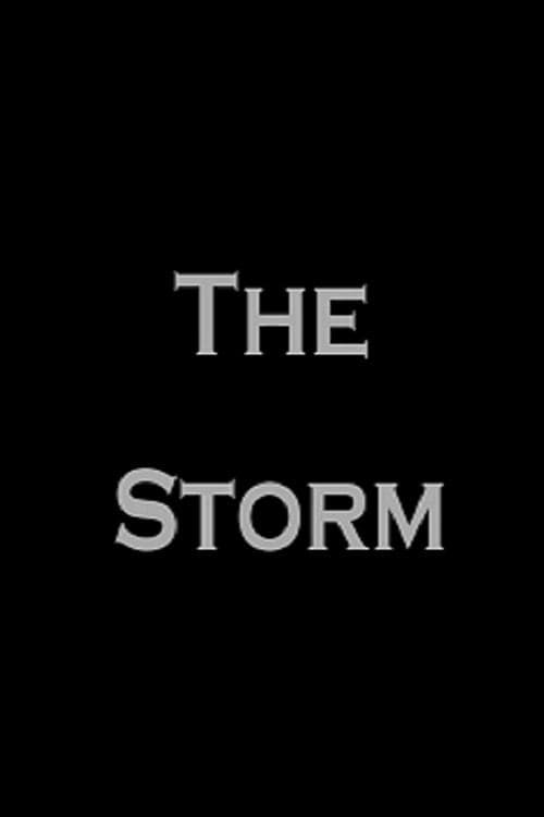 The Storm (2017) Full Movie HD