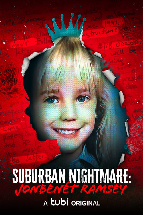 Suburban Nightmare: JonBenét Ramsey