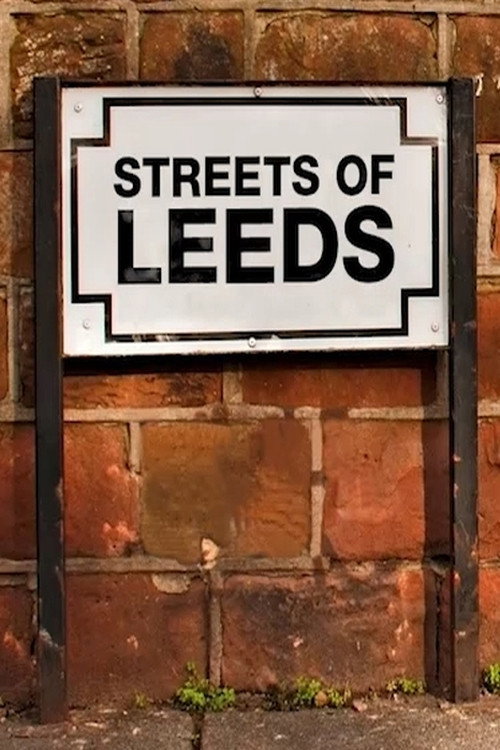 Streets of Leeds海报