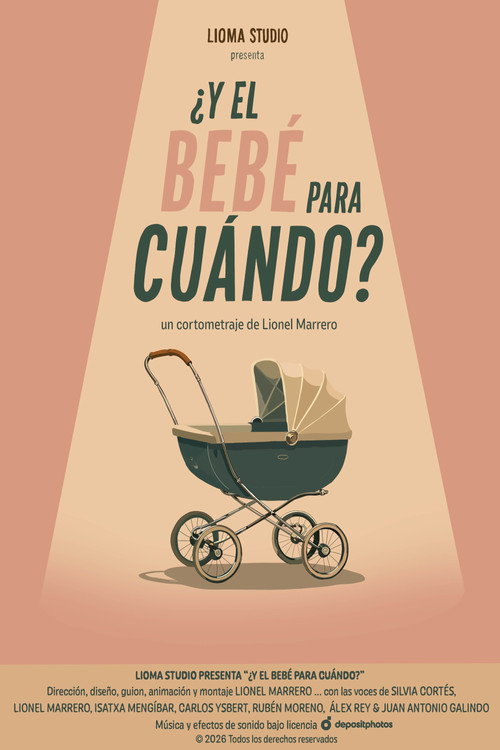 ¿Y el bebé para cuándo? Poster