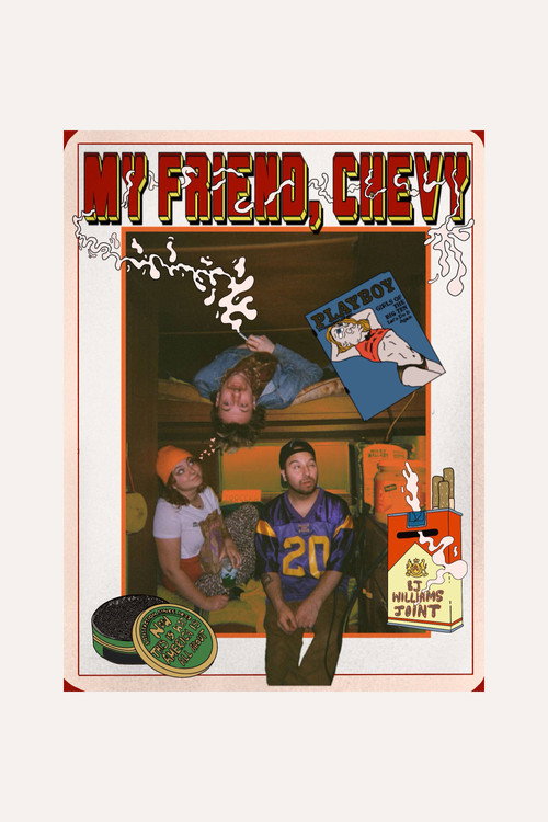My Friend, Chevy poster 3