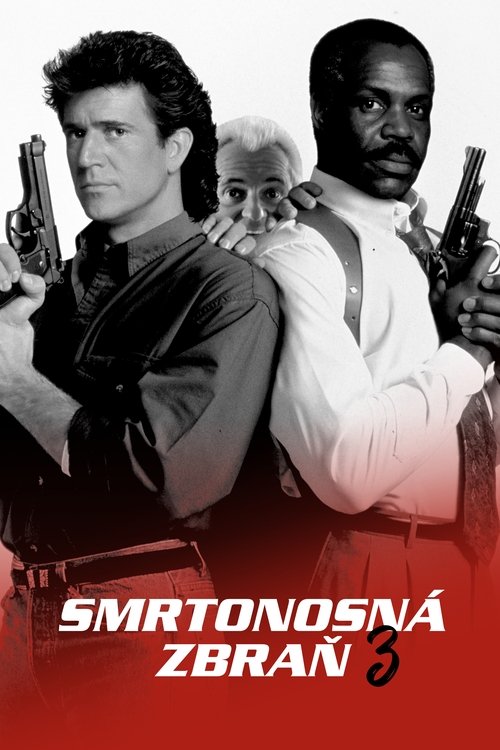 Smrtonosná zbraň 3