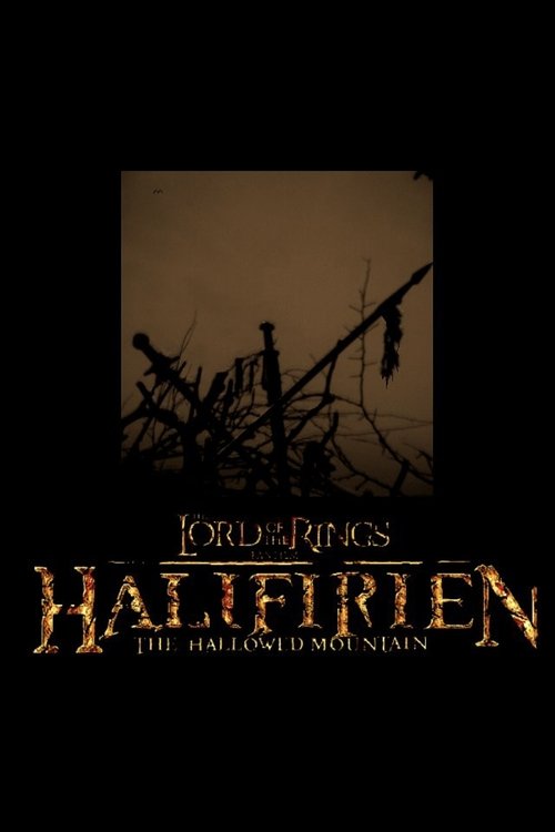 Halifirien: The Hallowed Mountain